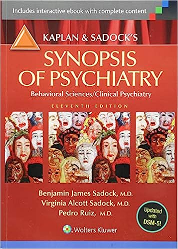 Kaplan and Sadock's Synopsis of Psychiatry: Behavioral Sciences/Clinical Psychiatry (11th Edition) - Orginal Pdf